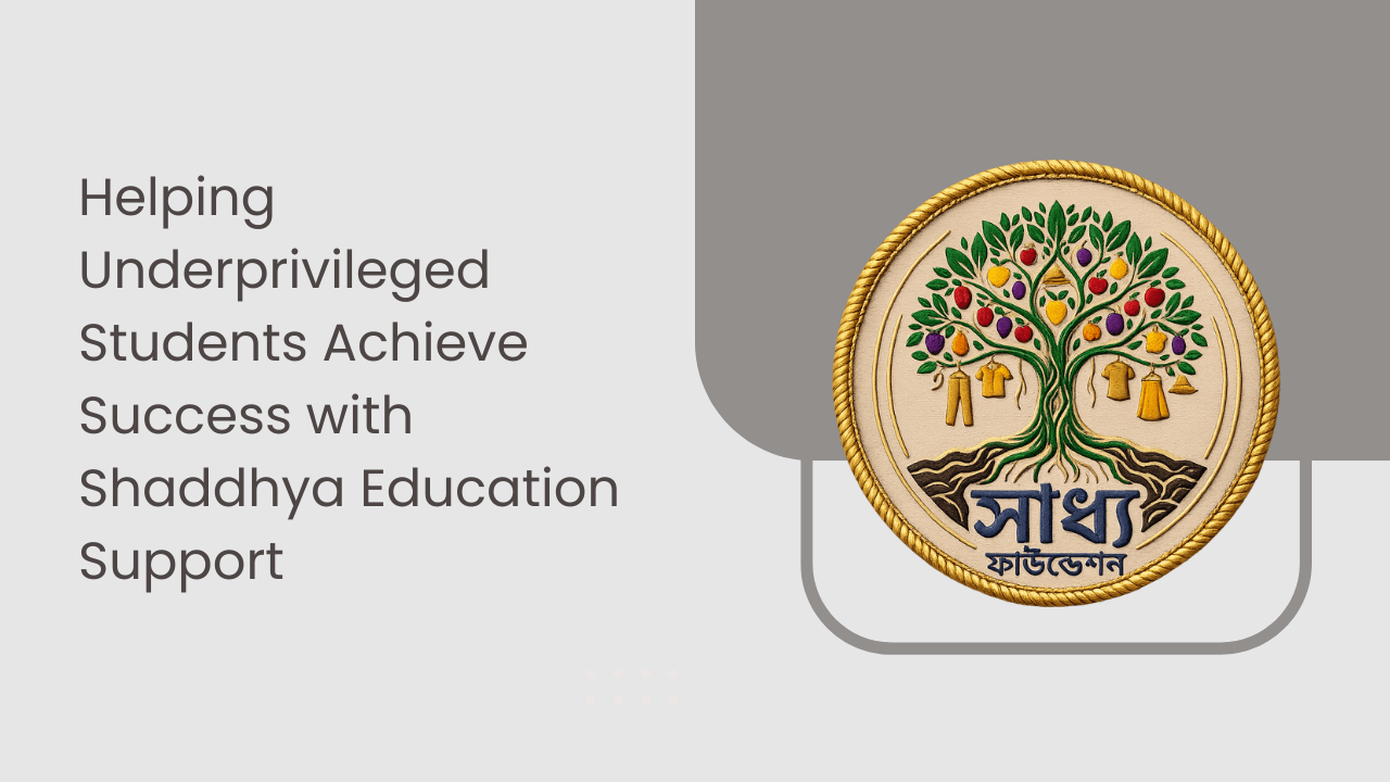 Helping Underprivileged Students Achieve Success with Shaddhya Education Support